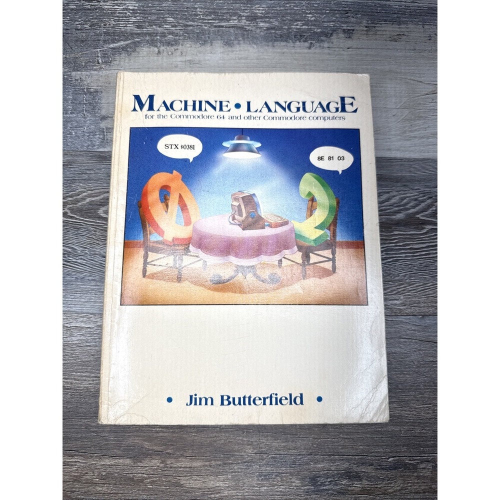 Machine Language for the Commodore 64 Jim Butterfield Vintage 1984 1st Edition